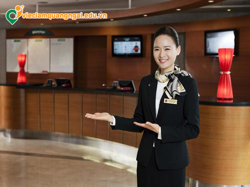 Nhu cầu việc làm lễ tân tại Quảng Ngãi