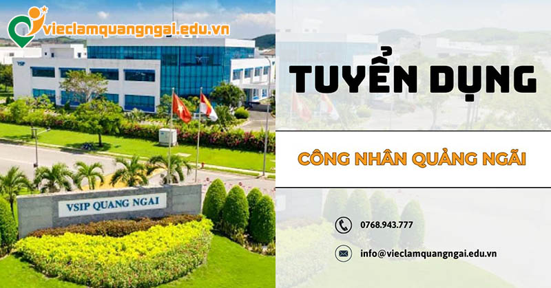 Tuyển dụng công nhân ở Quảng Ngãi