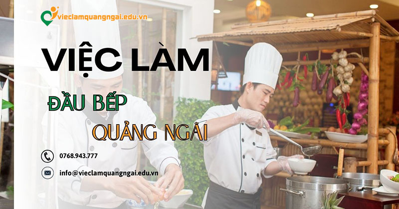Tuyển dụng đầu bếp tại Quảng Ngãi